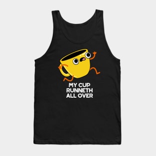 My Cup Runnet All Over Funny Bible Pun Tank Top